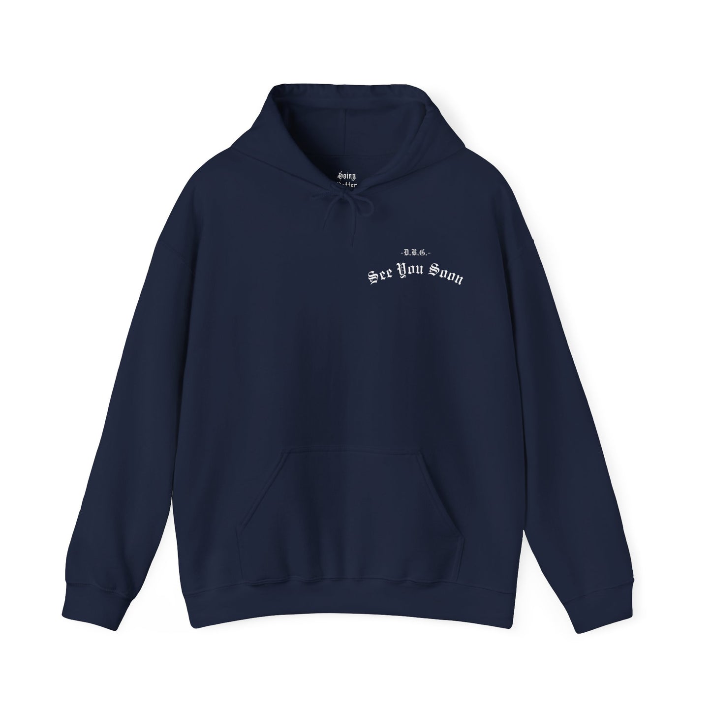 See You Soon | Hooded Sweatshirt | White Print
