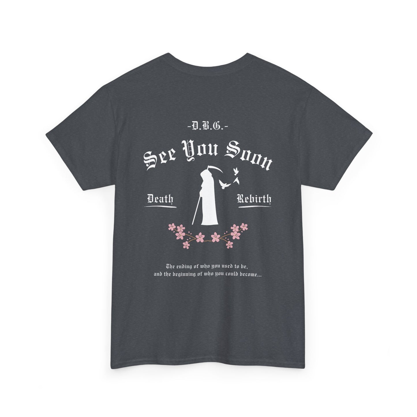 See You Soon | Short Sleeve T-Shirt | White Print