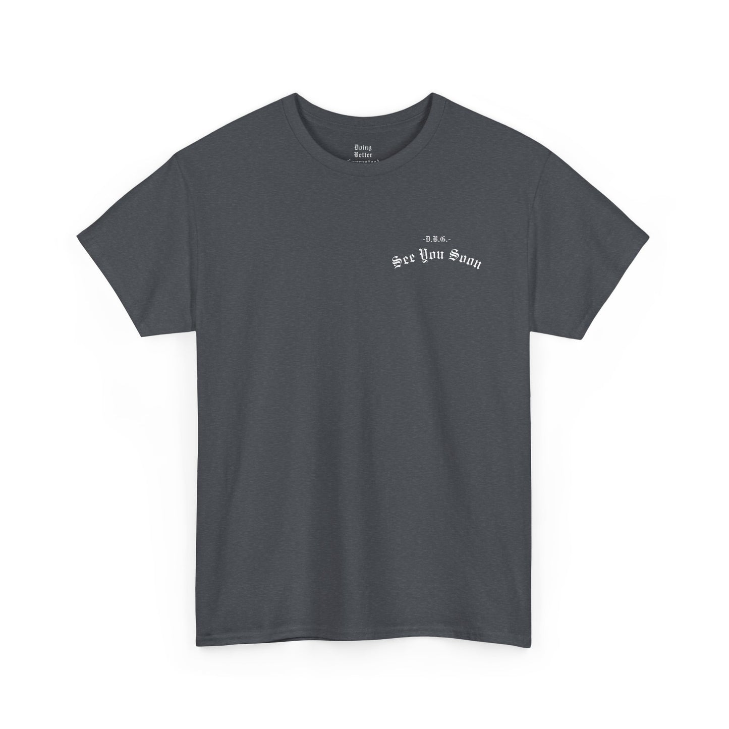 See You Soon | Short Sleeve T-Shirt | White Print