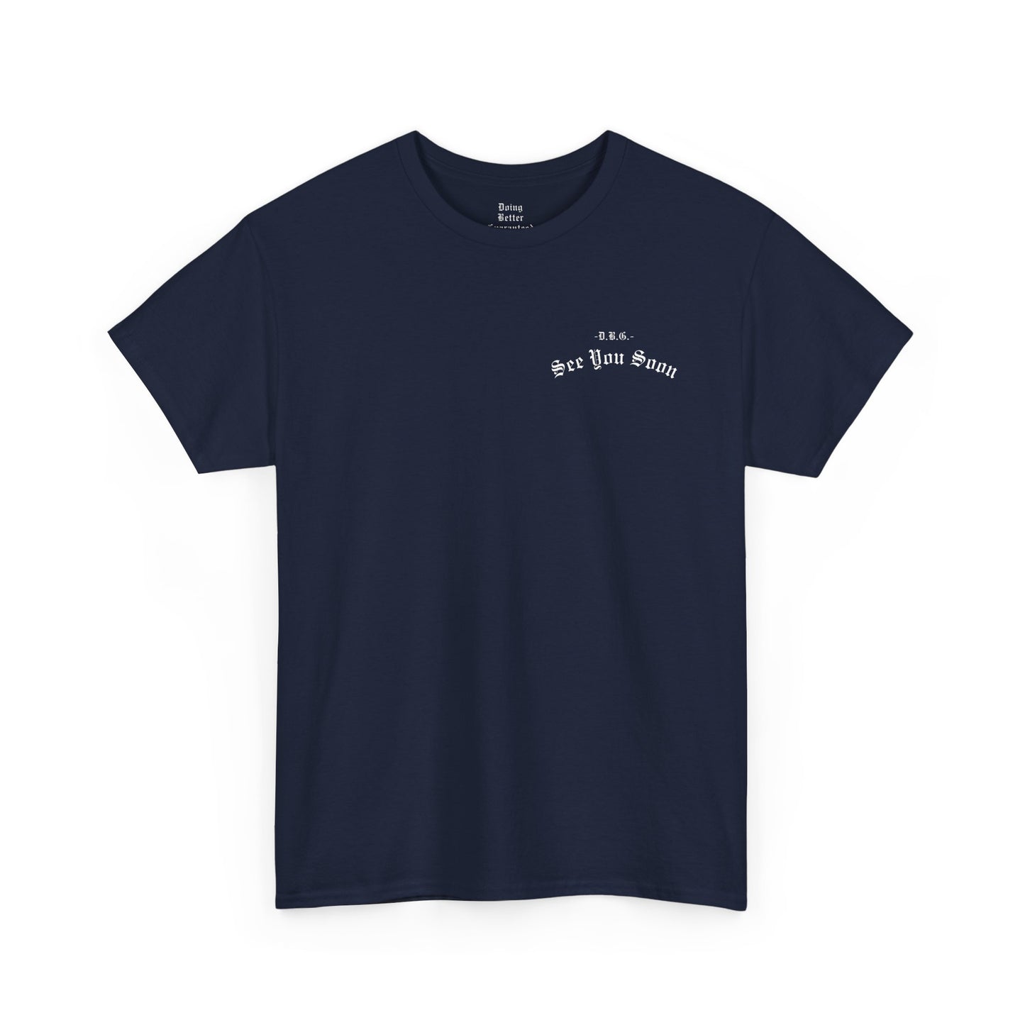 See You Soon | Short Sleeve T-Shirt | White Print