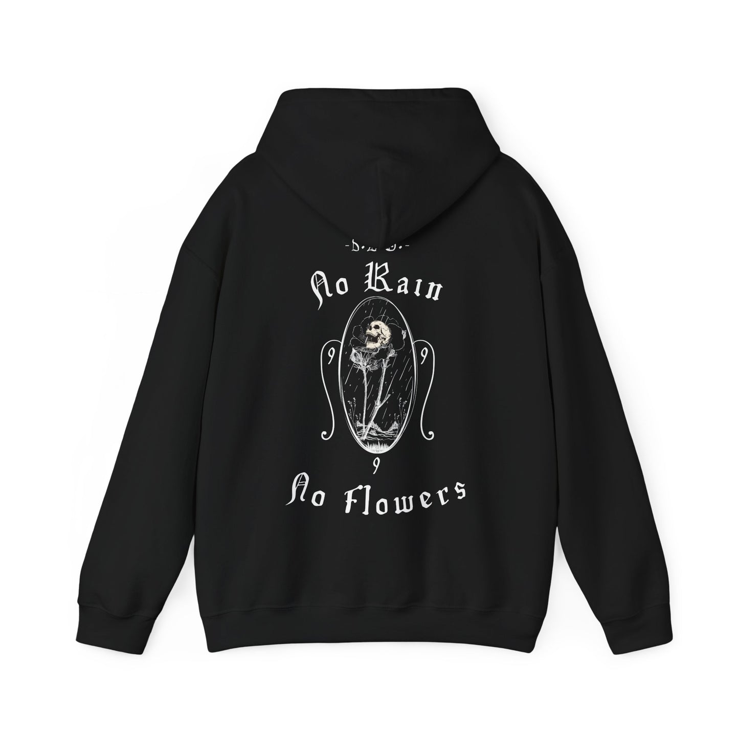 No Rain No Flowers | Hoodie