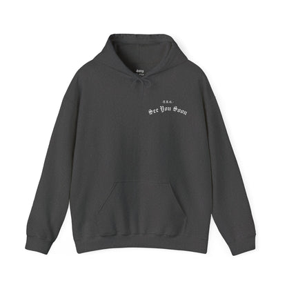 See You Soon | Hooded Sweatshirt | White Print