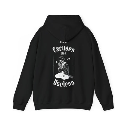 Excuses Are Useless | Hoodie