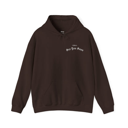 See You Soon | Hooded Sweatshirt | White Print